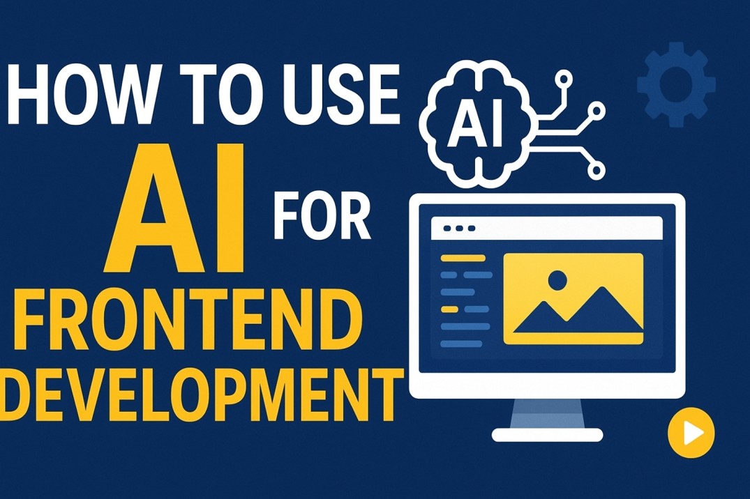 How to Use AI for Frontend Development